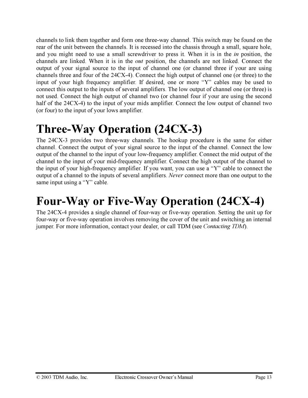 Hollywood 24CX-2 owner manual Three-Way Operation 24CX-3, Four-Way or Five-Way Operation 24CX-4 