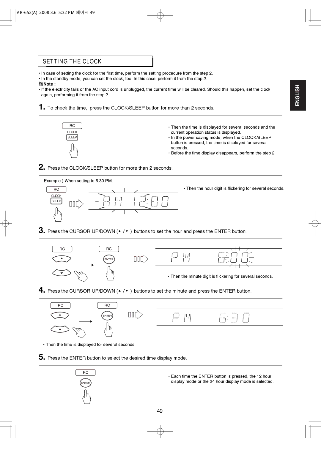 Hollywood VR-652 manual Setting the Clock, Press the CLOCK/SLEEP button for more than 2 seconds 