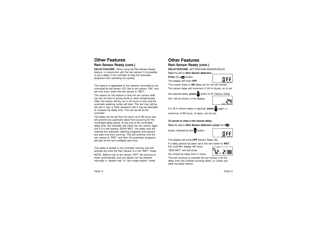 Holman N10372 instruction manual Turn the dial to Rain Sensor Selection, To cancel or clear a rain sensor delay 