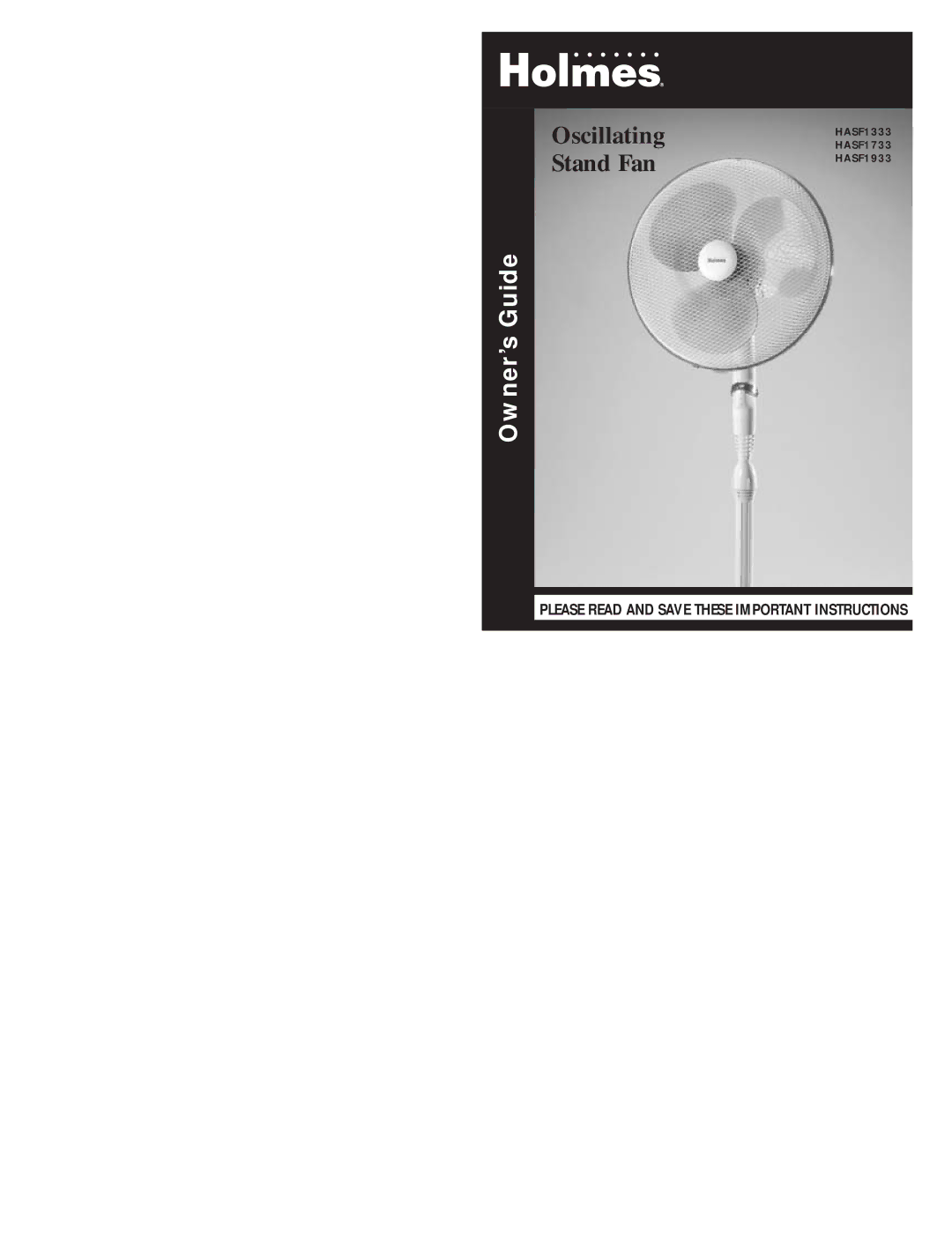 Holmes HASF1333, HASF1933, HASF1733 warranty Oscillating Stand Fan 