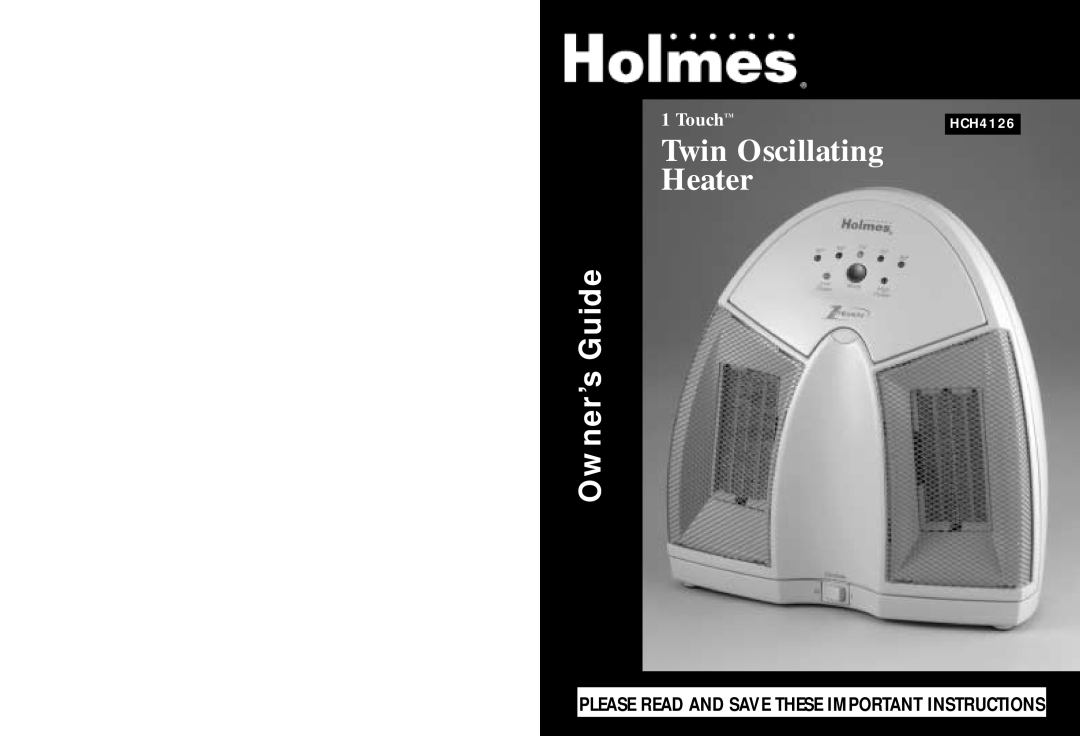 Holmes HCH41261 warranty Twin Oscillating Heater, Owner’s Guide, TouchTM 