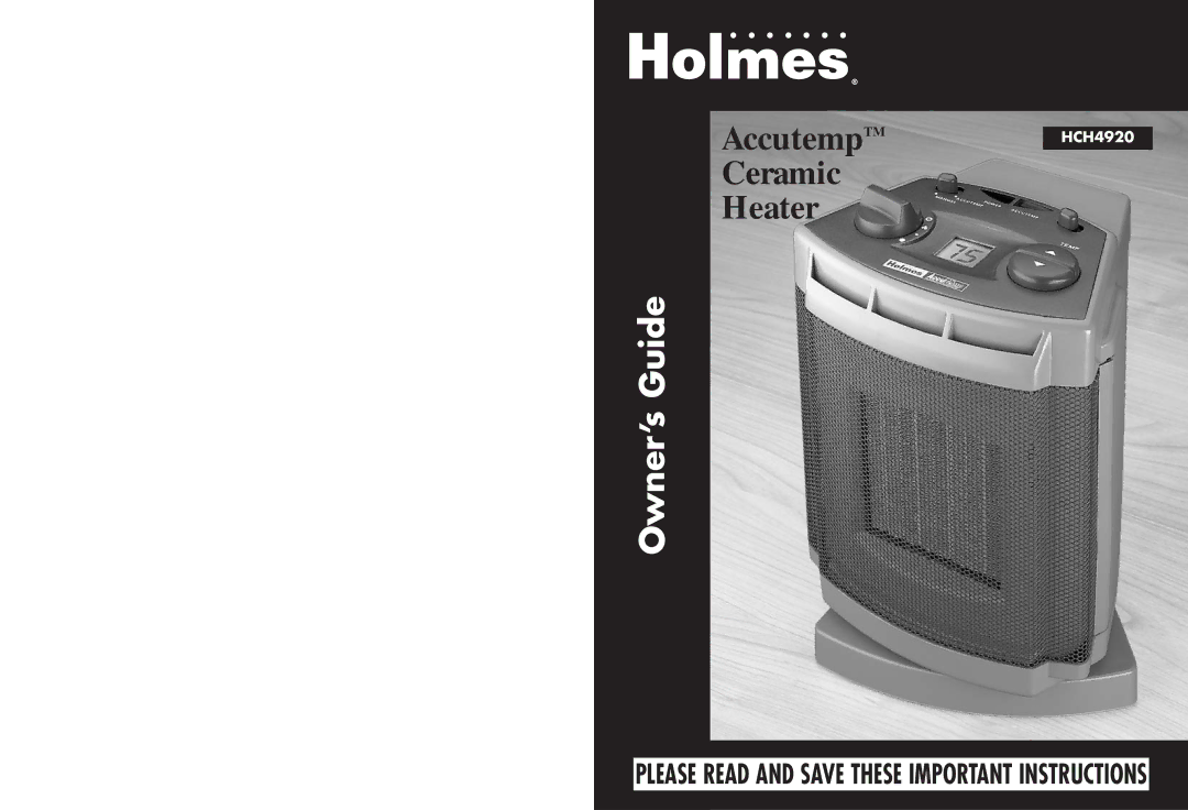 Holmes warranty AccutempTMHCH4920 Ceramic Heater 