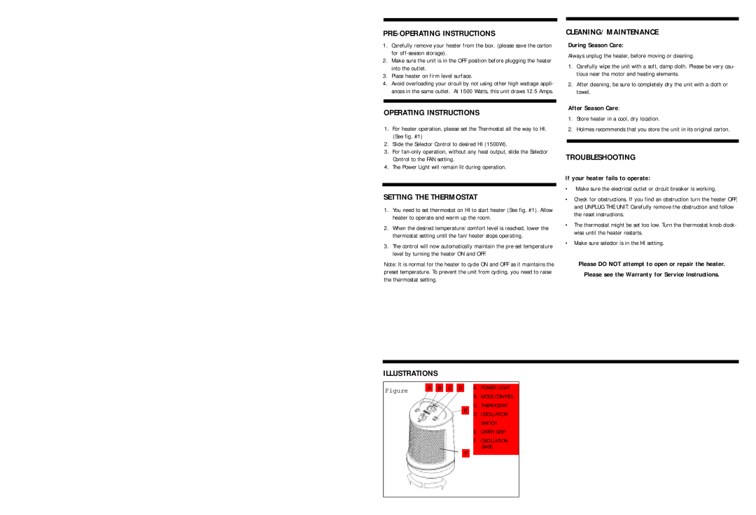 Holmes HFH091 warranty PRE-OPERATING Instructions, Operating Instructions, Setting the Thermostat, Cleaning/Maintenance 