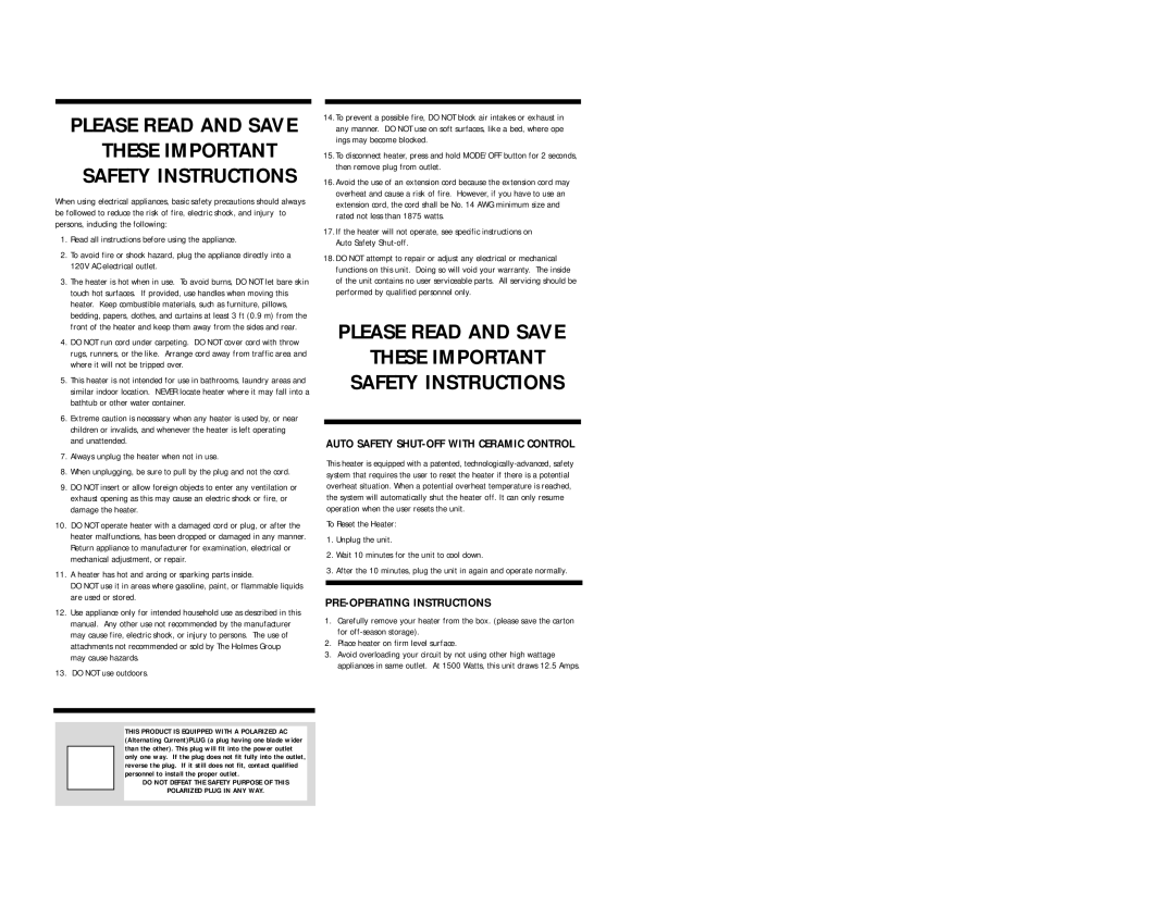 Holmes HFH416 warranty PRE-OPERATING Instructions, Read all instructions before using the appliance, Do not use outdoors 