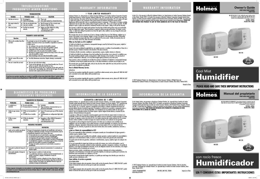 Holmes HM1300 warranty Not plugged Plug in unit, None, Operate in High 2 setting, Minerals, Run time?, Tank?, U.S.A 