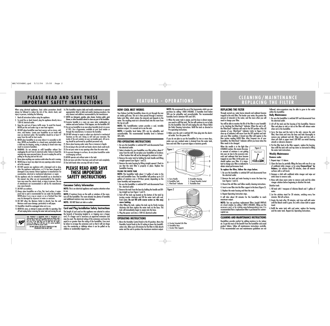 Holmes HM1745 warranty HOW Cool Mist Works, PRE-OPERATING Instructions, Replacing the Filter, Operating Instructions 