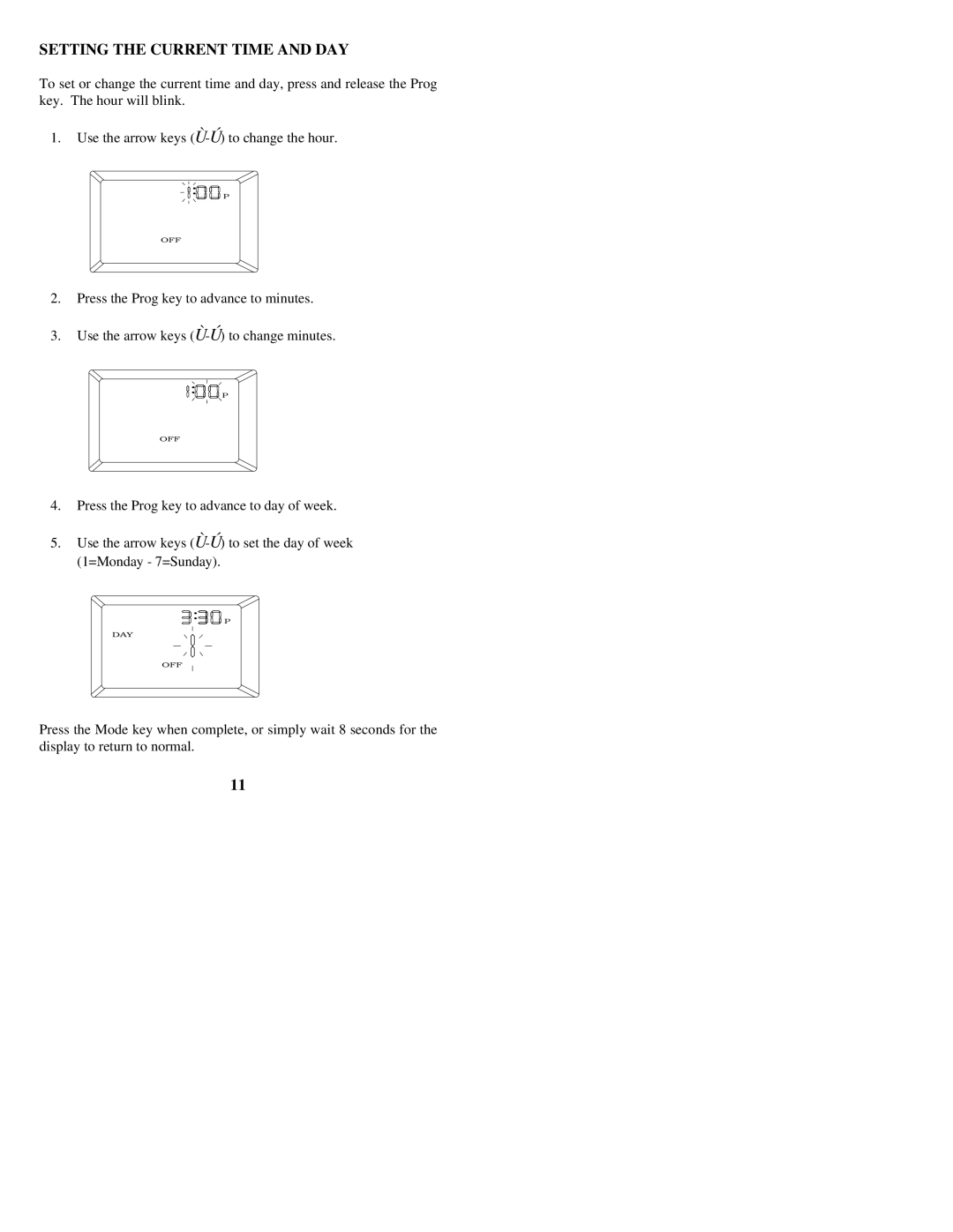 Home Automation 13R00-4 owner manual Setting the Current Time and DAY 