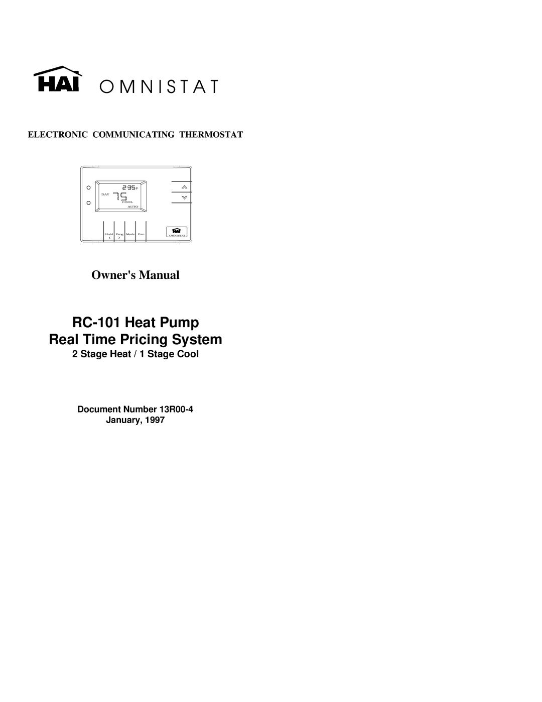 Home Automation 13R00-4 owner manual O M N I S T A T, RC-101Heat Pump Real Time Pricing System, Owners Manual, Omnistat 