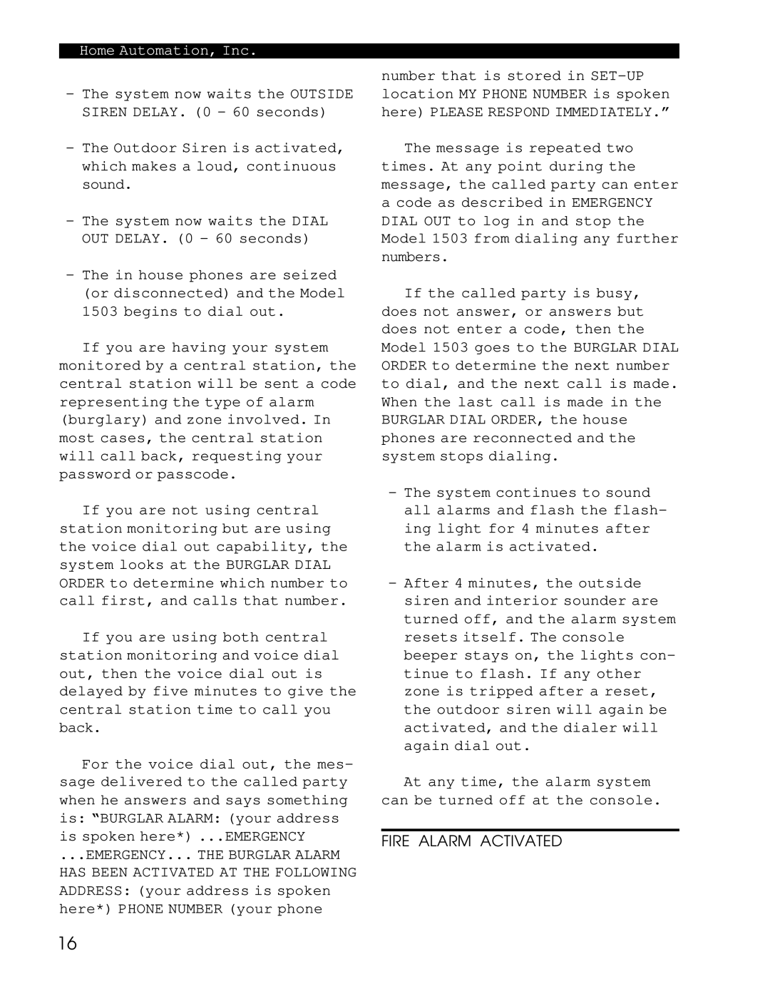 Home Automation 1503 owner manual System now waits the Outside Siren Delay 60 seconds 