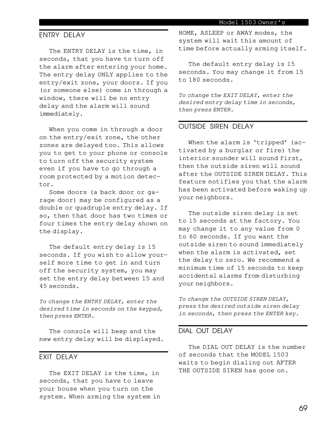 Home Automation 1503 owner manual Entry Delay, Exit Delay 