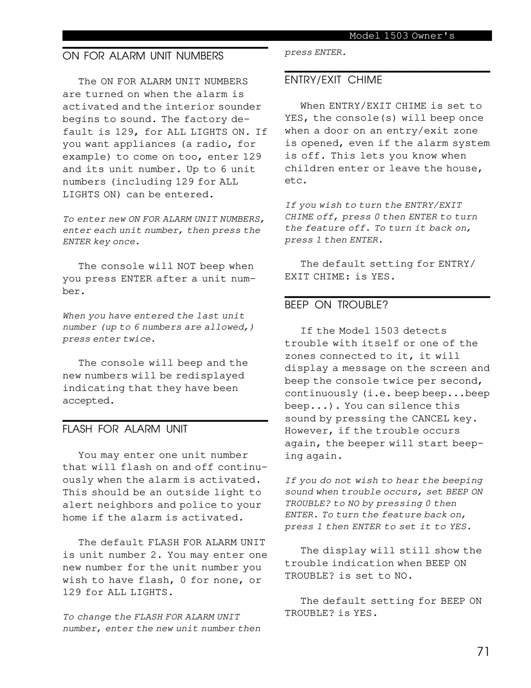 Home Automation 1503 owner manual On for Alarm Unit Numbers, Default setting for ENTRY/ Exit Chime is YES 