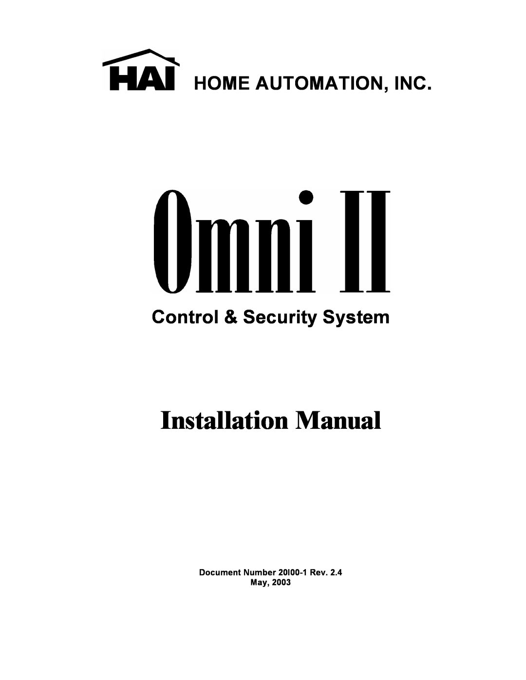 Home Automation 20A00-1 installation manual Installation Manual, Home Automation, Inc, Control & Security System 