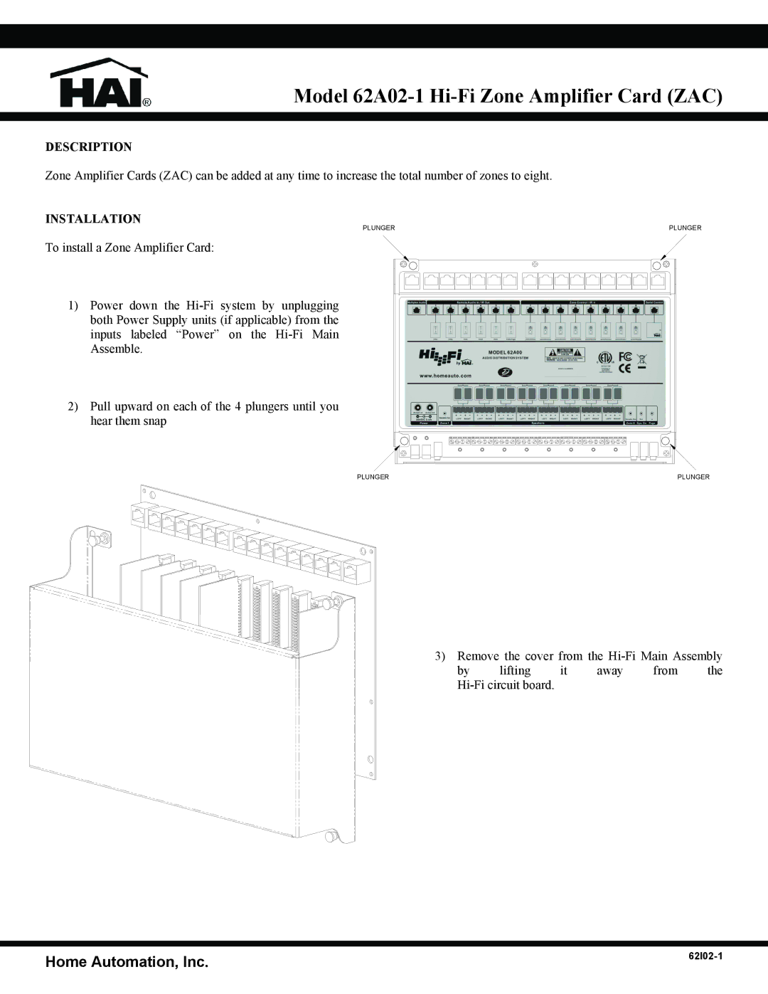 Home Automation manual Model 62A02-1 Hi-Fi Zone Amplifier Card ZAC, Home Automation, Inc, Description, Installation 