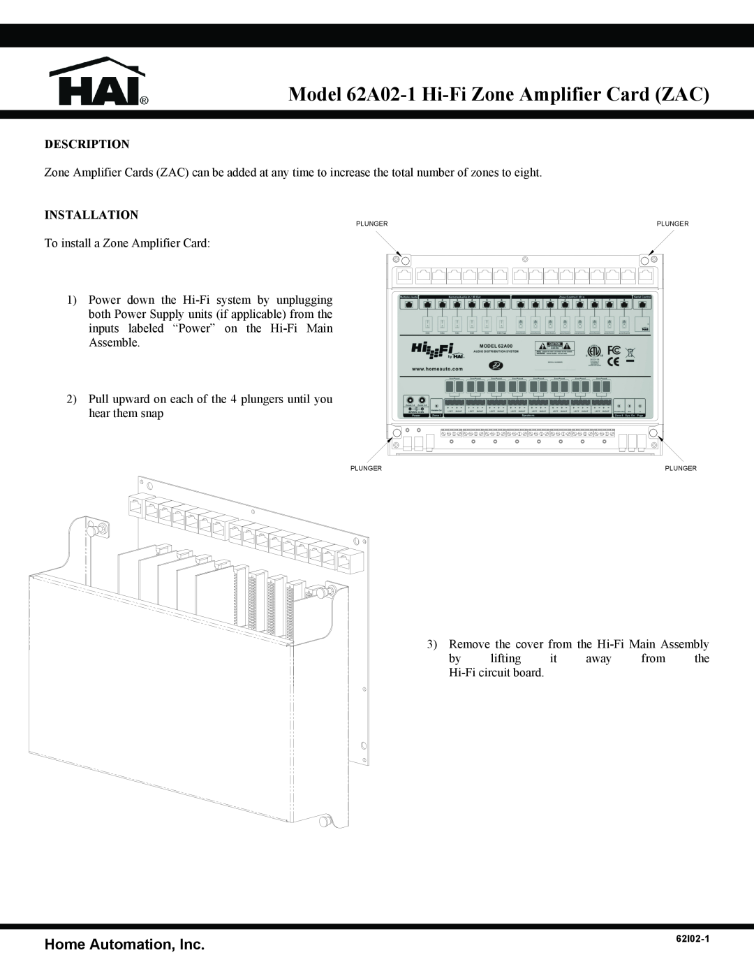 Home Automation manual Description, Installation, Model 62A02-1 Hi-FiZone Amplifier Card ZAC, Home Automation, Inc 