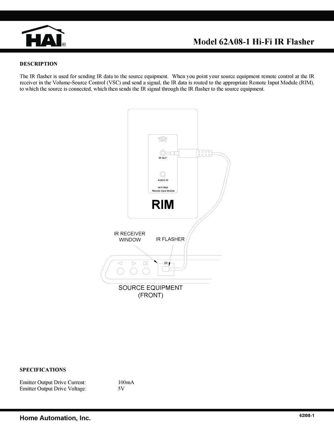 Home Automation specifications Rim, Model 62A08-1 Hi-Fi IR Flasher, Description, Specifications 