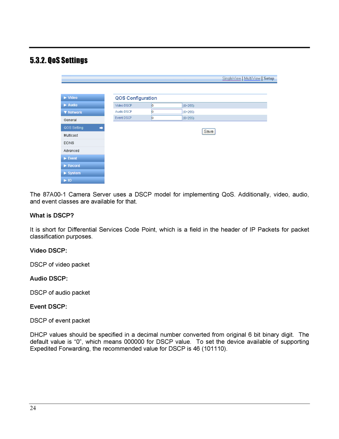 Home Automation 87A00-1 manual QoS Settings, What is DSCP?, Video Dscp, Audio Dscp, Event Dscp 