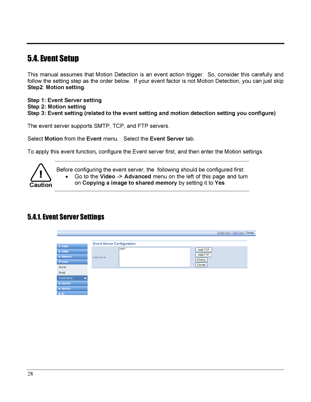 Home Automation 87A00-1 manual Event Setup, Event Server Settings, On Copying a image to shared memory by setting it to Yes 