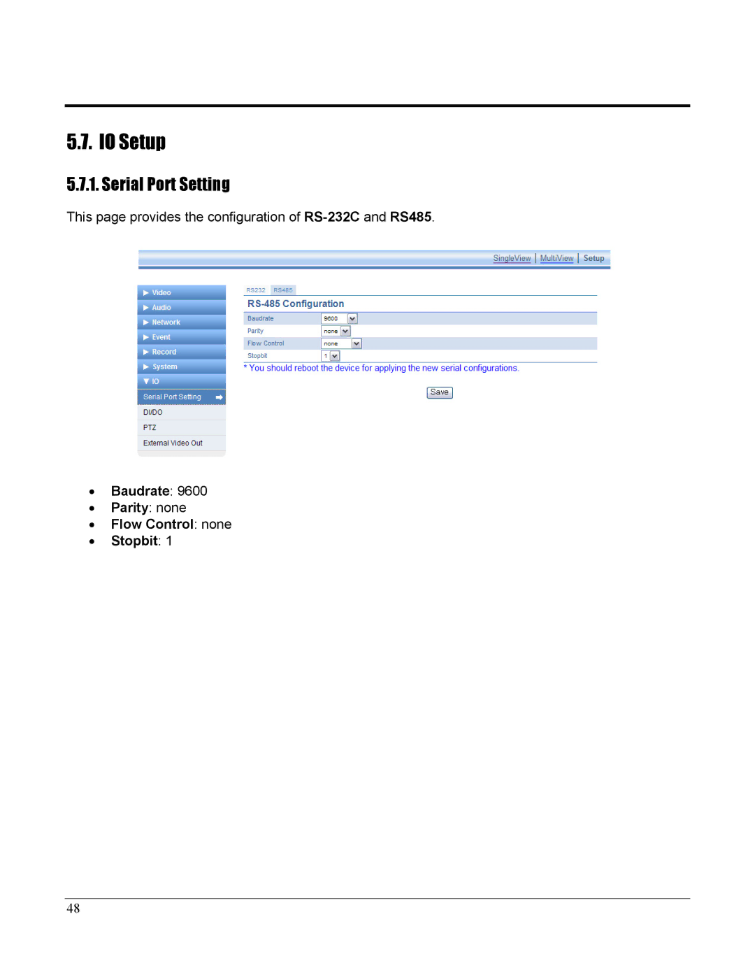 Home Automation 87A00-1 manual IO Setup, Serial Port Setting, Baudrate Parity none Flow Control none Stopbit 