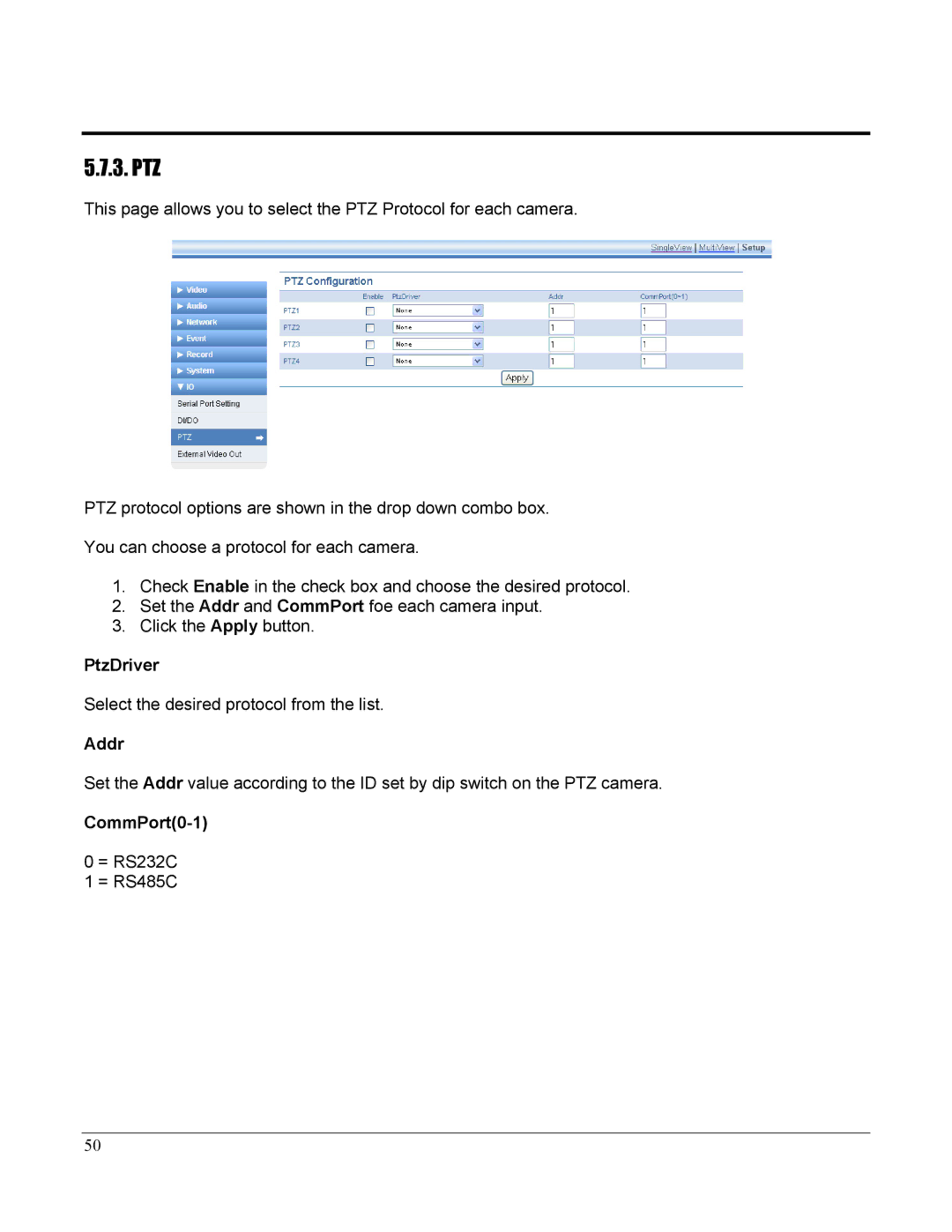 Home Automation 87A00-1 manual PtzDriver, Addr, CommPort0-1 