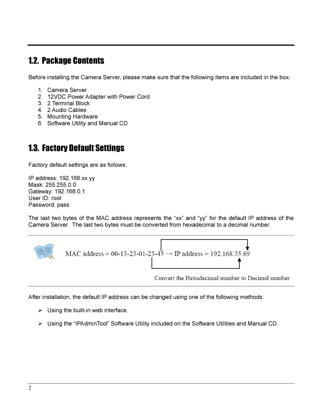 Home Automation 87A00-1 manual Package Contents, Factory Default Settings 