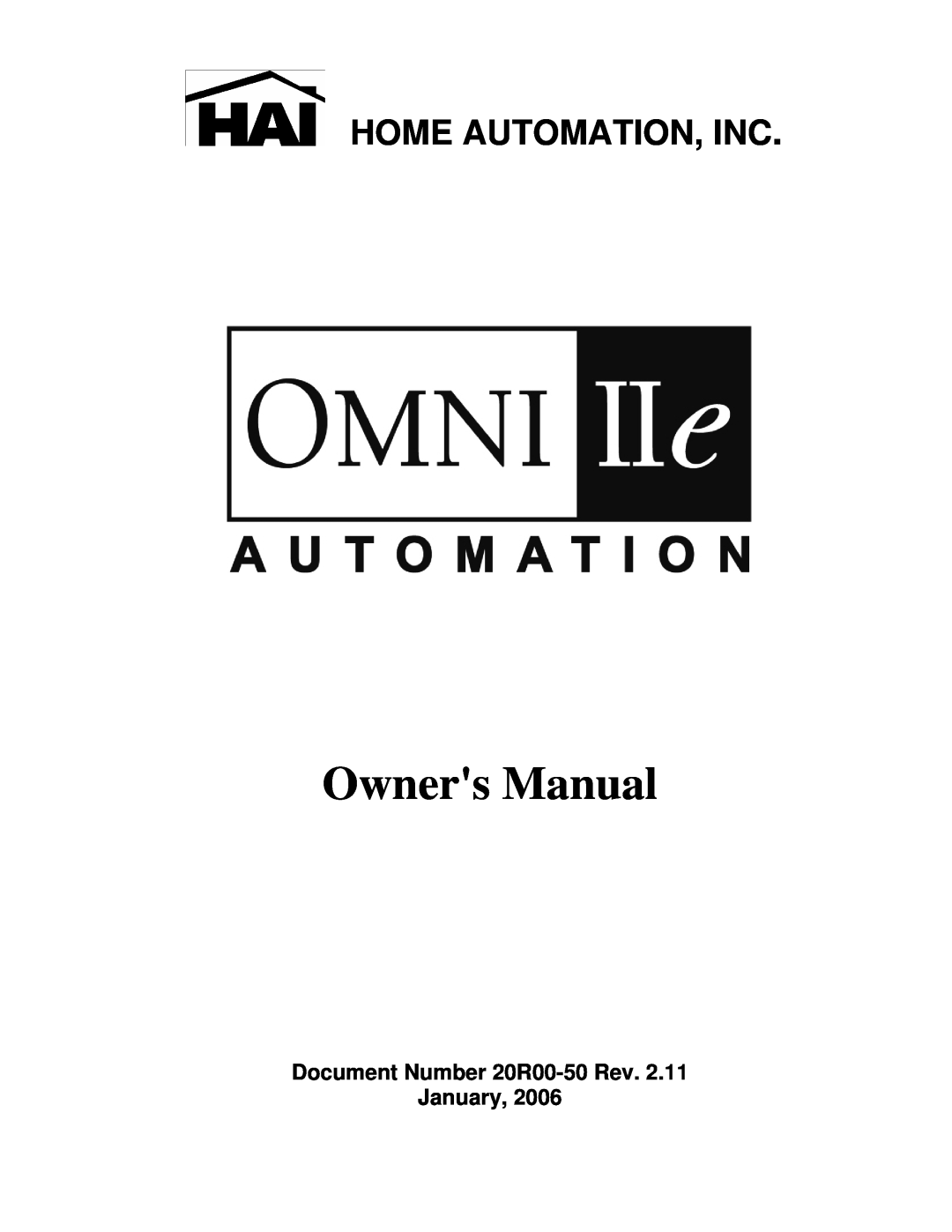 Home Automation INC. Omni IIe, HOME AUTOMATION owner manual Home Automation, Inc, Document Number 20R00-50Rev. January 