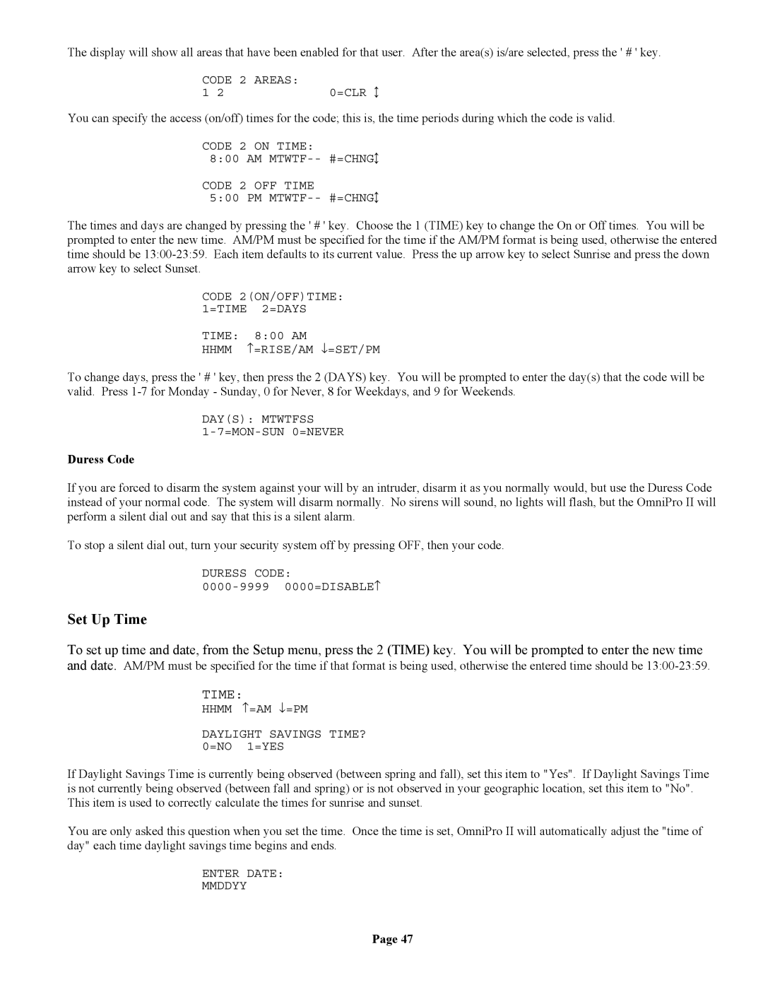 Home Automation II owner manual Set Up Time, Duress Code 