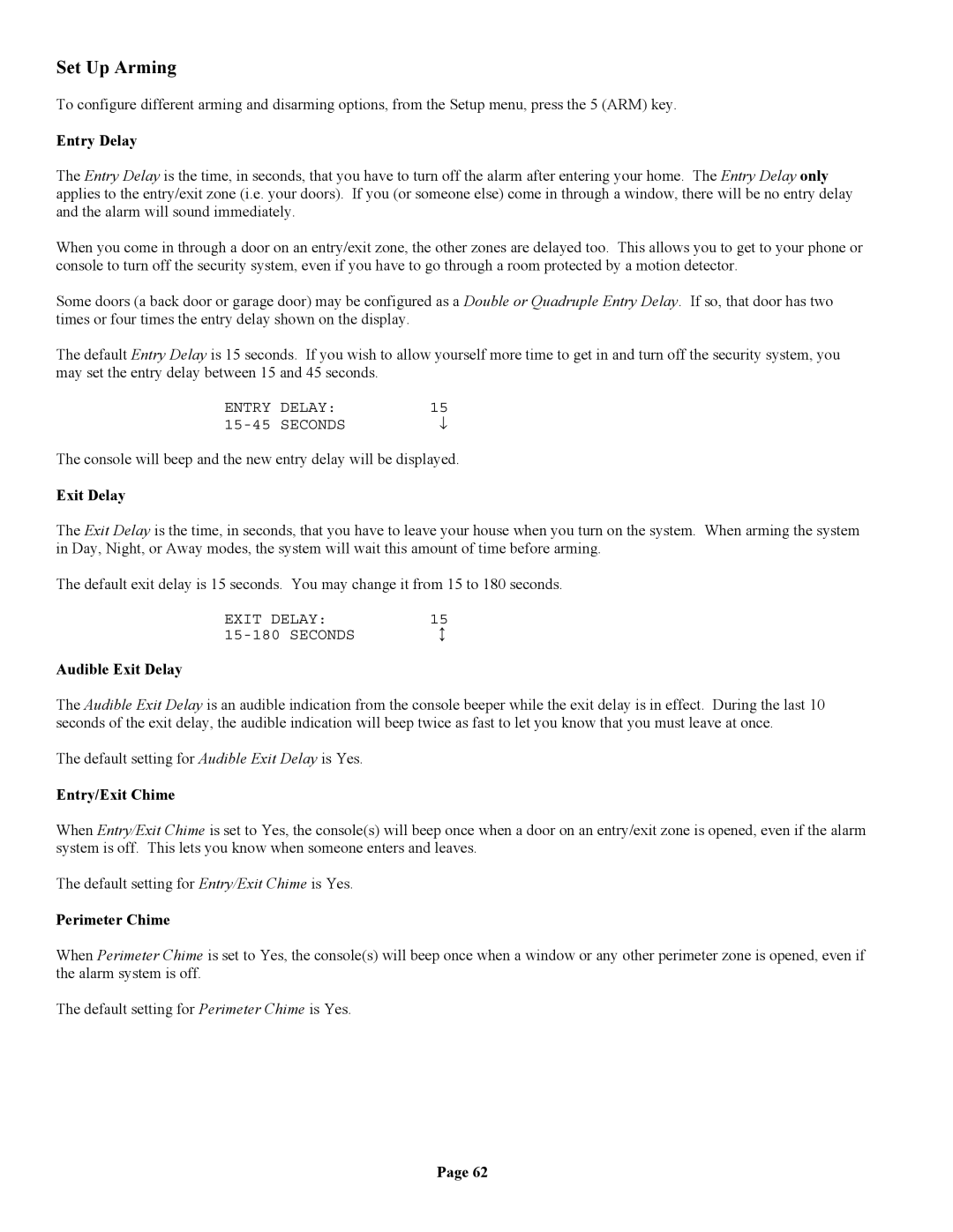 Home Automation II owner manual Set Up Arming 