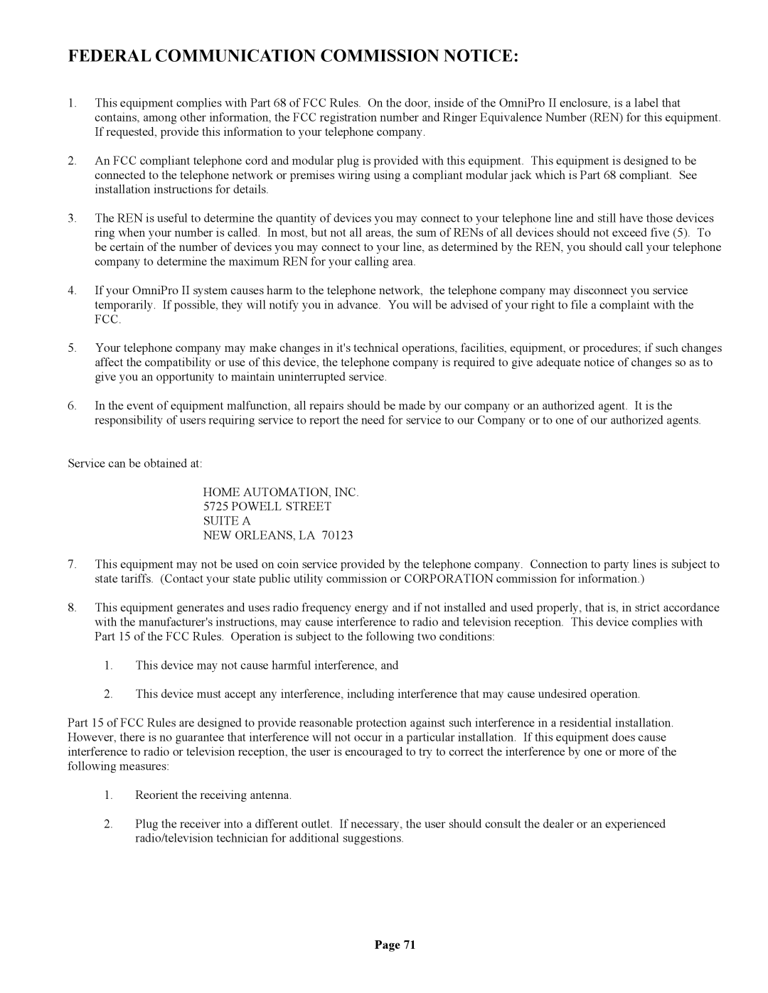 Home Automation II Federal Communication Commission Notice, Home AUTOMATION, INC Powell Street Suite a NEW ORLEANS, LA 