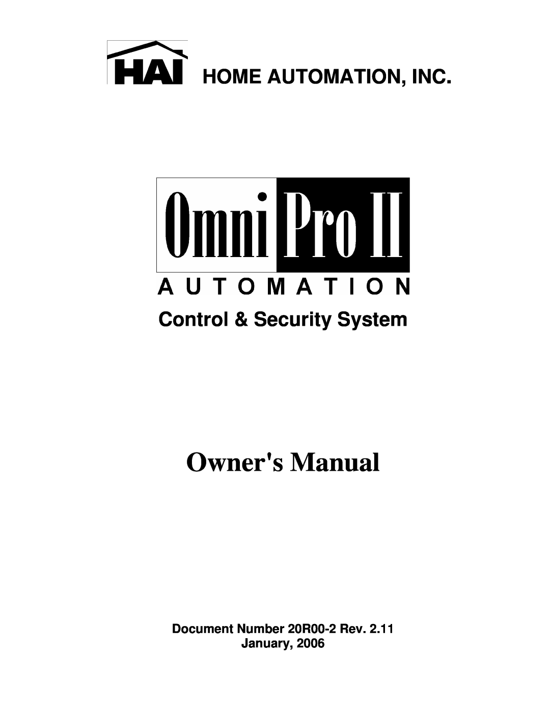 Home Automation OmniPro II owner manual Home Automation, Inc, Control & Security System 