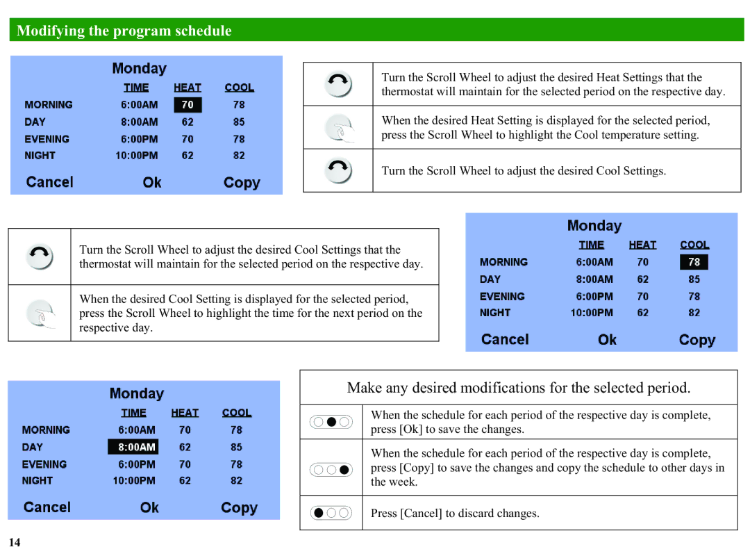 Home Automation RC-1000, RC-2000 manual Make any desired modifications for the selected period 