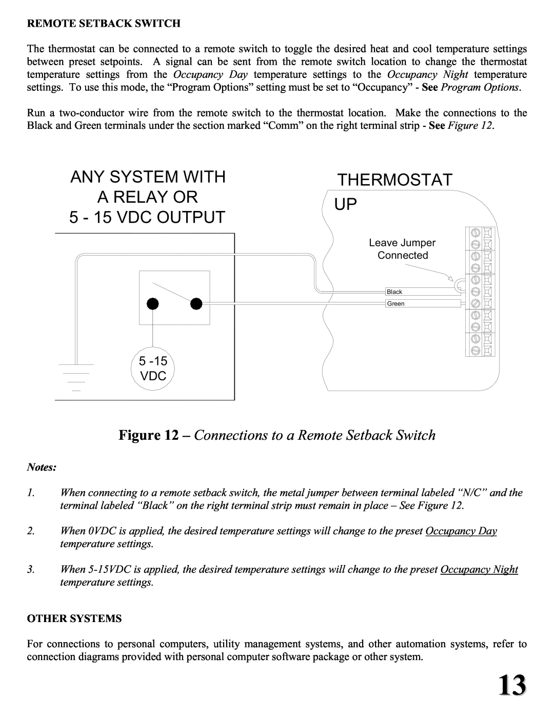 Home Automation RC-2000 installation instructions Thermostat, Any System With, A Relay Or, 5 - 15 VDC OUTPUT 