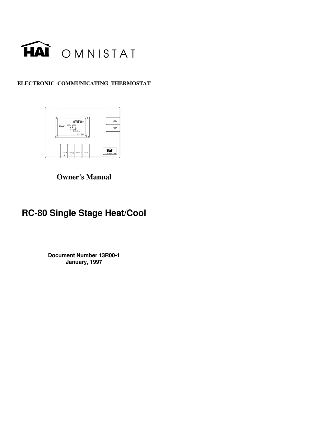 Home Automation owner manual O M N I S T A T, RC-80Single Stage Heat/Cool, Electronic Communicating Thermostat 