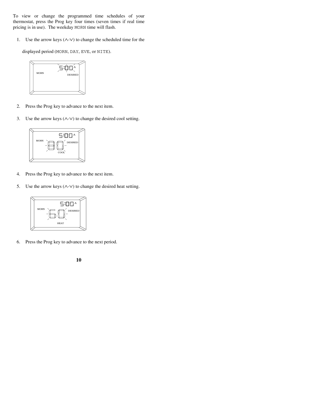 Home Automation RC-81 owner manual Press the Prog key to advance to the next period 