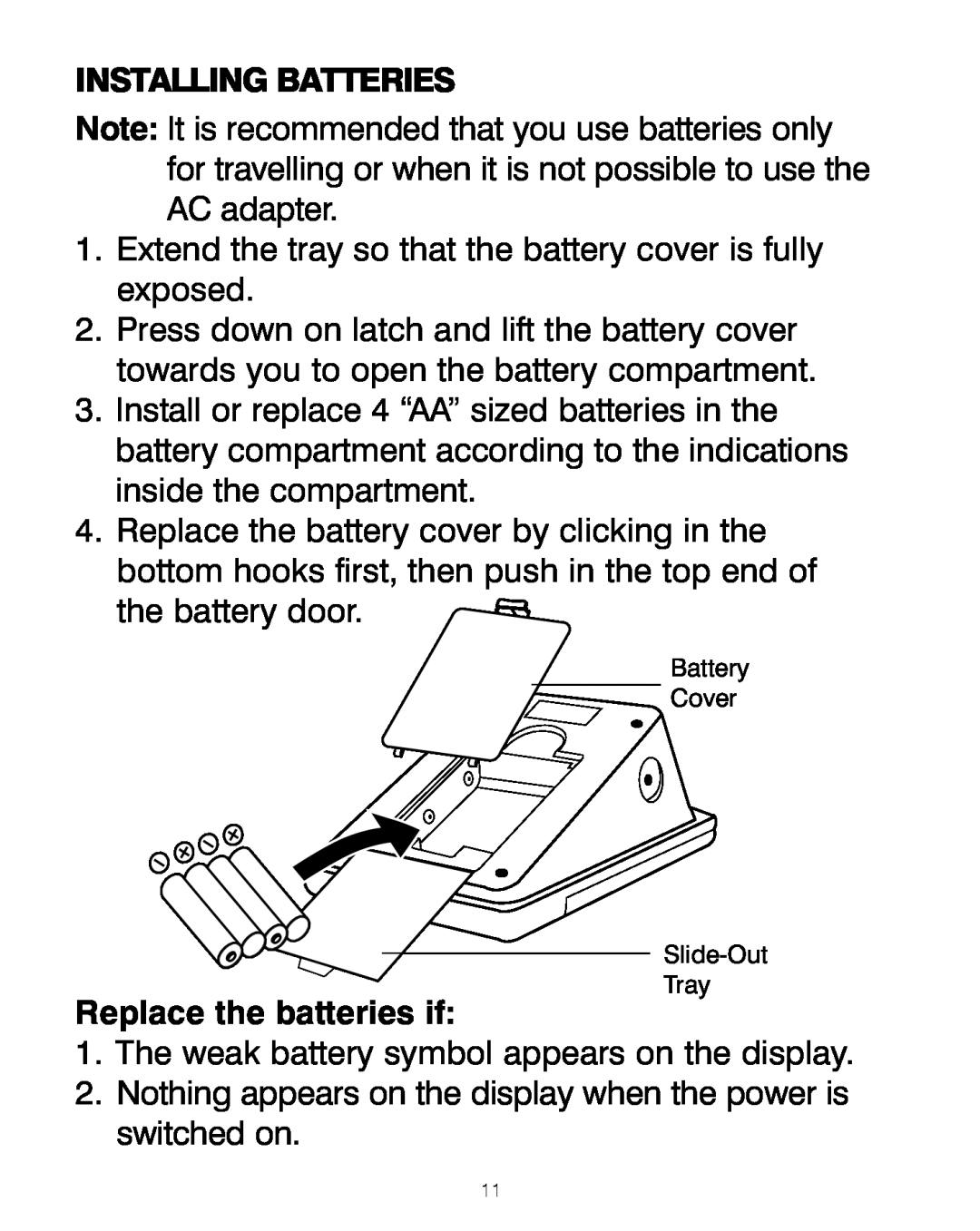 HoMedics BPA-200 manual Installing Batteries, Replace the batteries if 