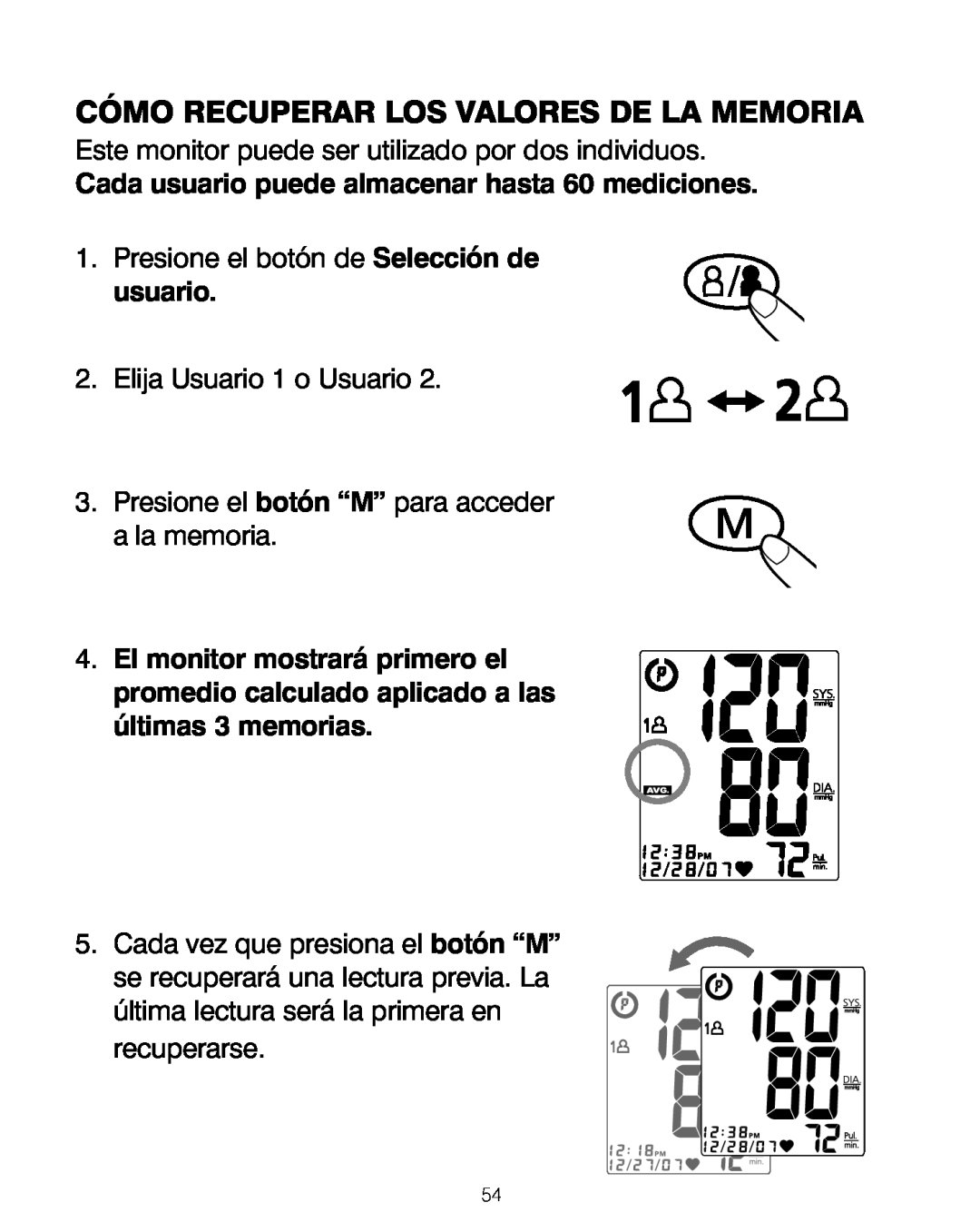 HoMedics BPA-200 manual Cómo Recuperar Los Valores De La Memoria, Cada usuario puede almacenar hasta 60 mediciones 