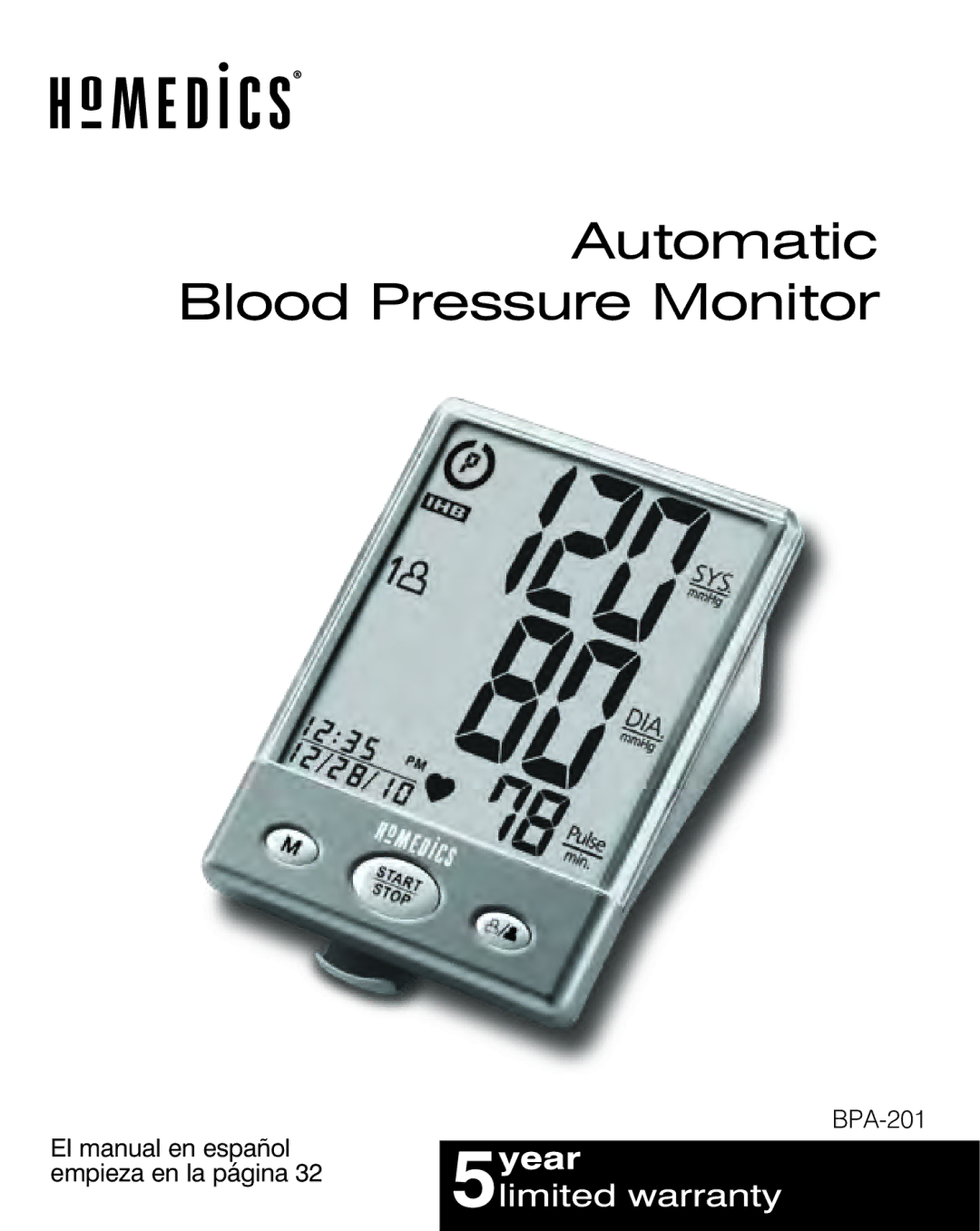 HoMedics BPA-201 manual Automatic Blood Pressure Monitor 