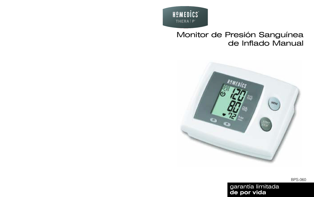 HoMedics BPS-060 warranty Monitor de Presión Sanguínea de Inflado Manual 