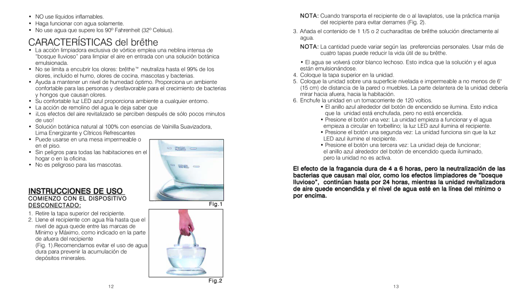 HoMedics BRT-150 Características del bre¯the, Instrucciones DE USO, Comienzo CON EL Dispositivo, DESCONECTADOFig.1 