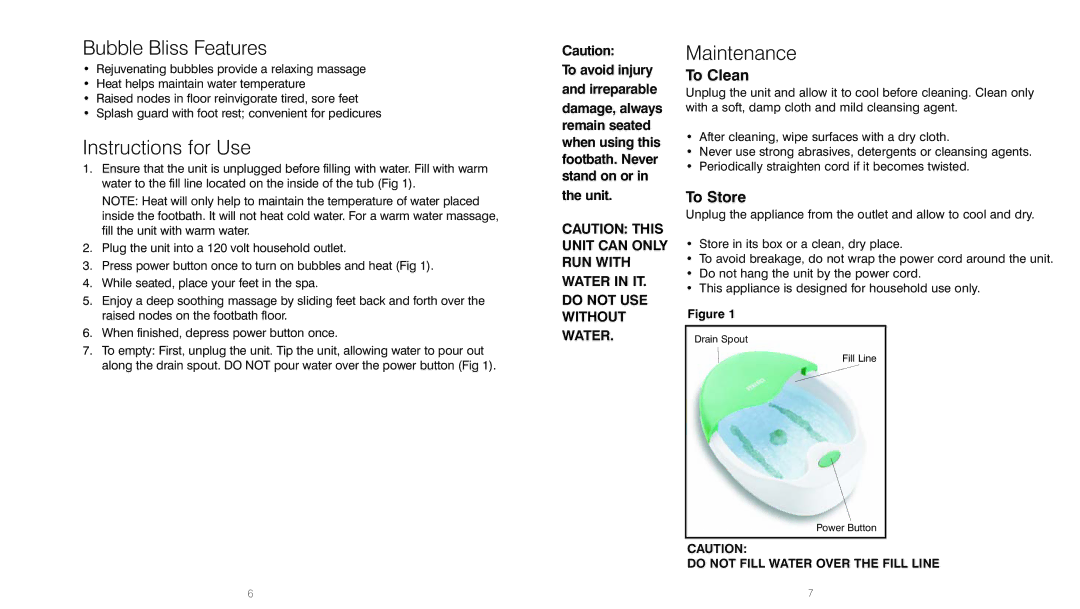 HoMedics FB-30 instruction manual Bubble Bliss Features, Instructions for Use, Maintenance, To Clean, To Store 