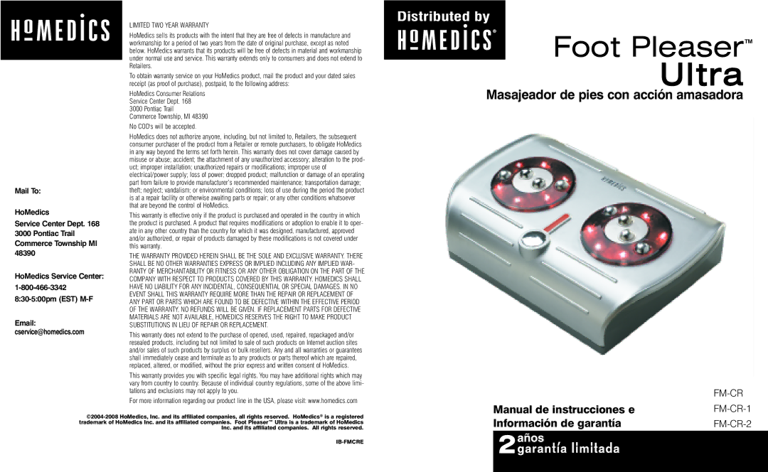 HoMedics FM-CR-1, FM-CR-2 Masajeador de pies con acción amasadora, Manual de instrucciones e, Información de garantía 