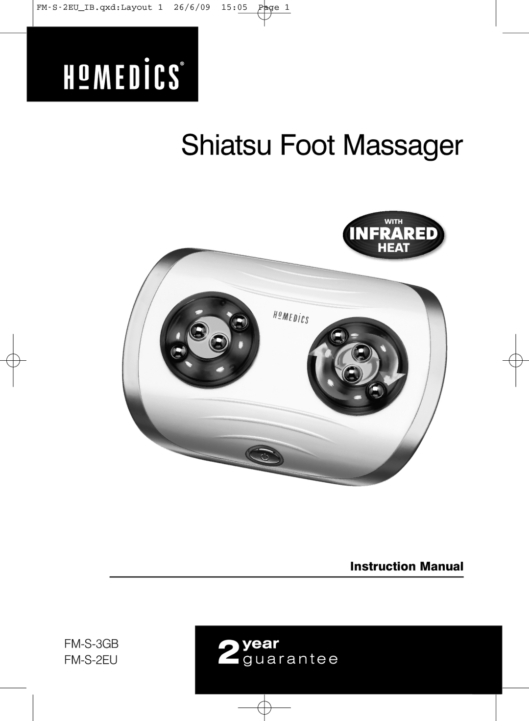 HoMedics FM-S-3GB, FM-S-2EU instruction manual Shiatsu Foot Massager 