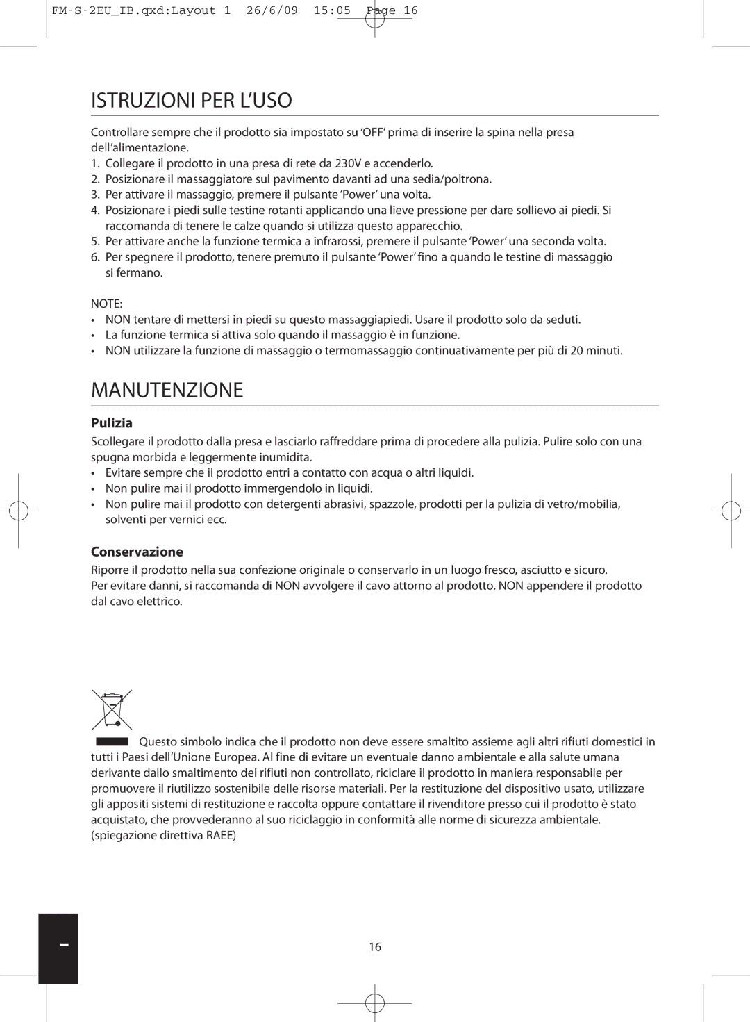 HoMedics FM-S-2EU, FM-S-3GB instruction manual Istruzioni PER L’USO, Manutenzione, Pulizia, Conservazione 