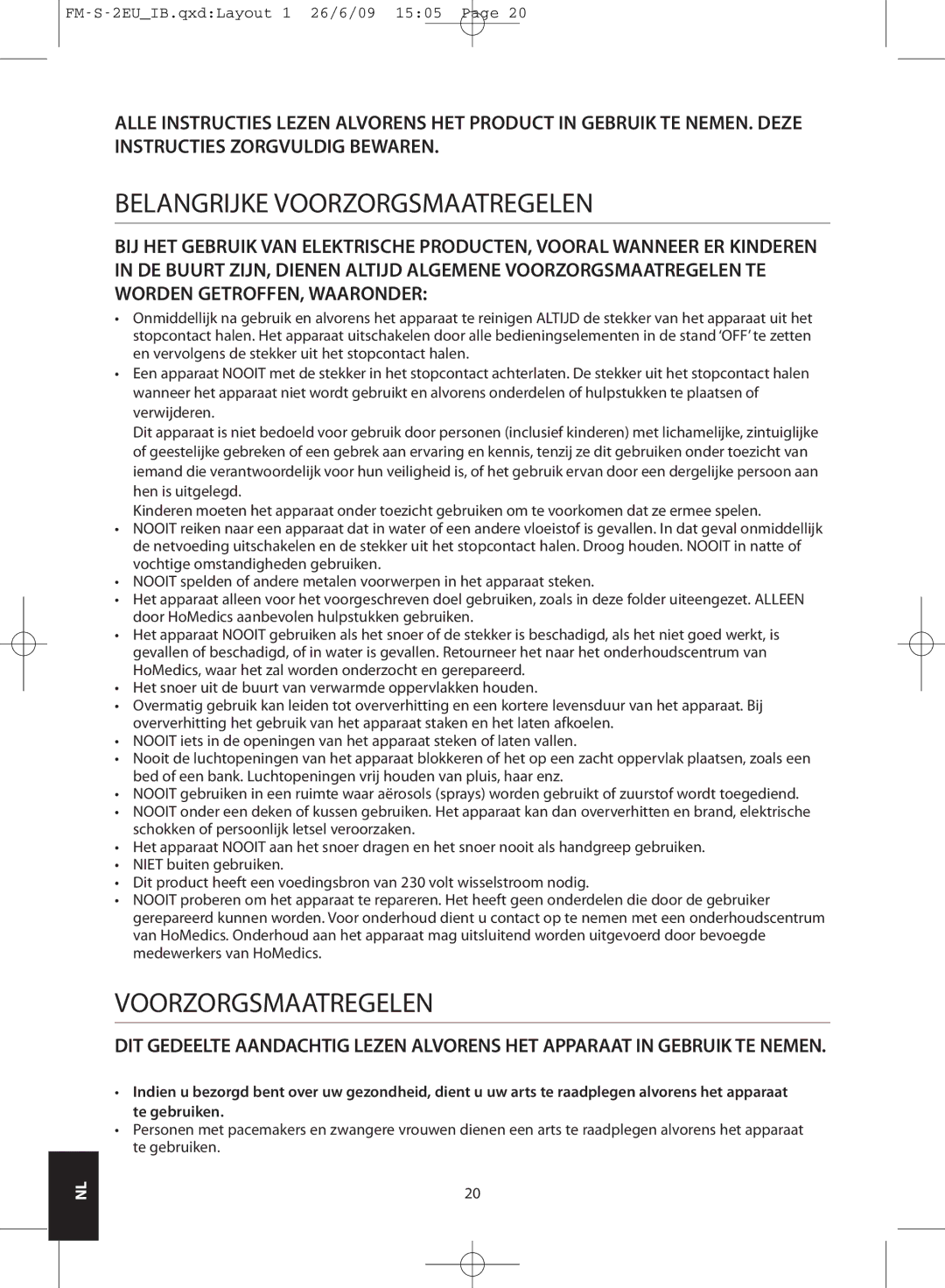 HoMedics FM-S-2EU, FM-S-3GB instruction manual Belangrijke Voorzorgsmaatregelen 