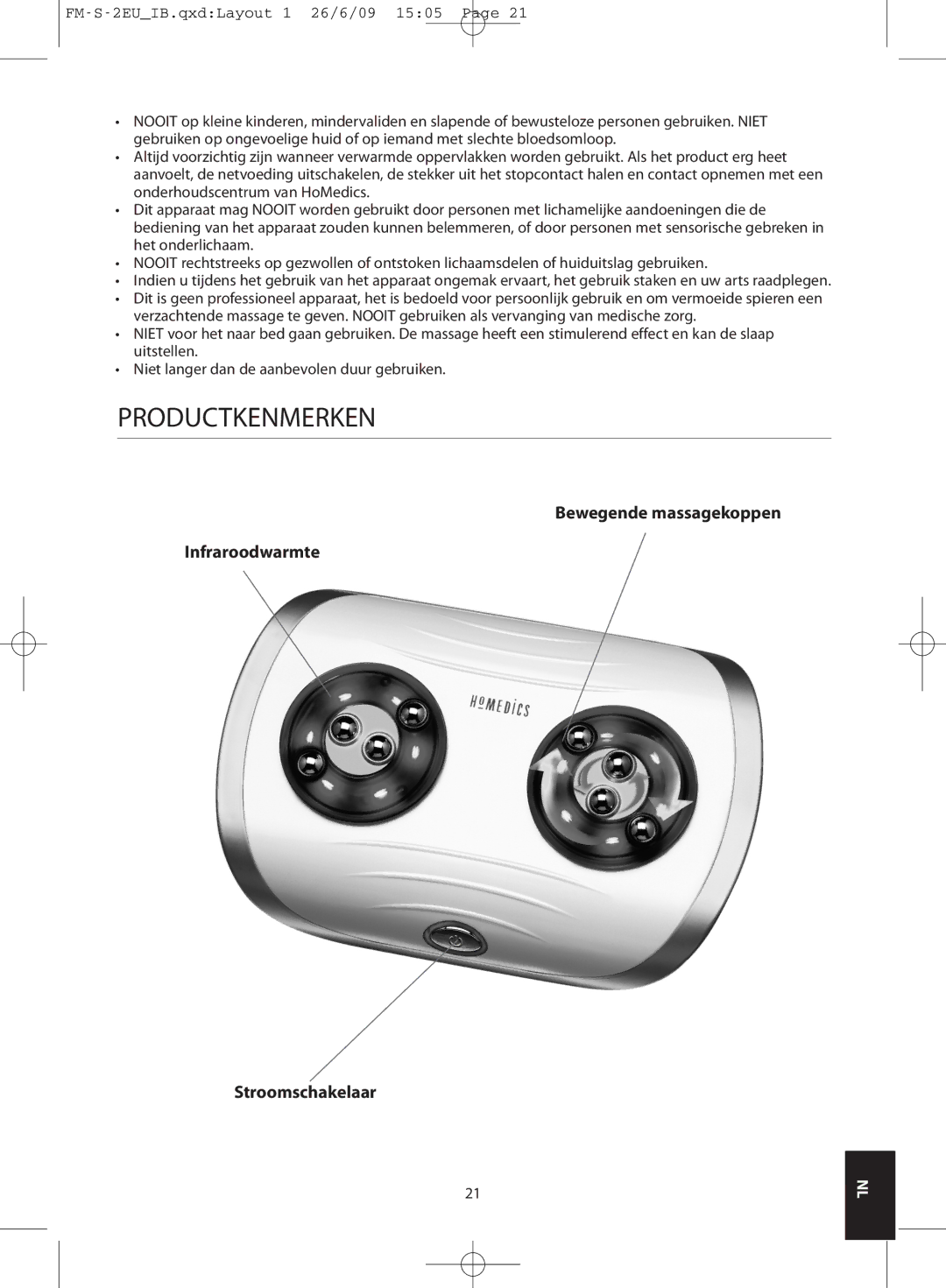 HoMedics FM-S-3GB, FM-S-2EU instruction manual Productkenmerken, Bewegende massagekoppen Infraroodwarmte Stroomschakelaar 