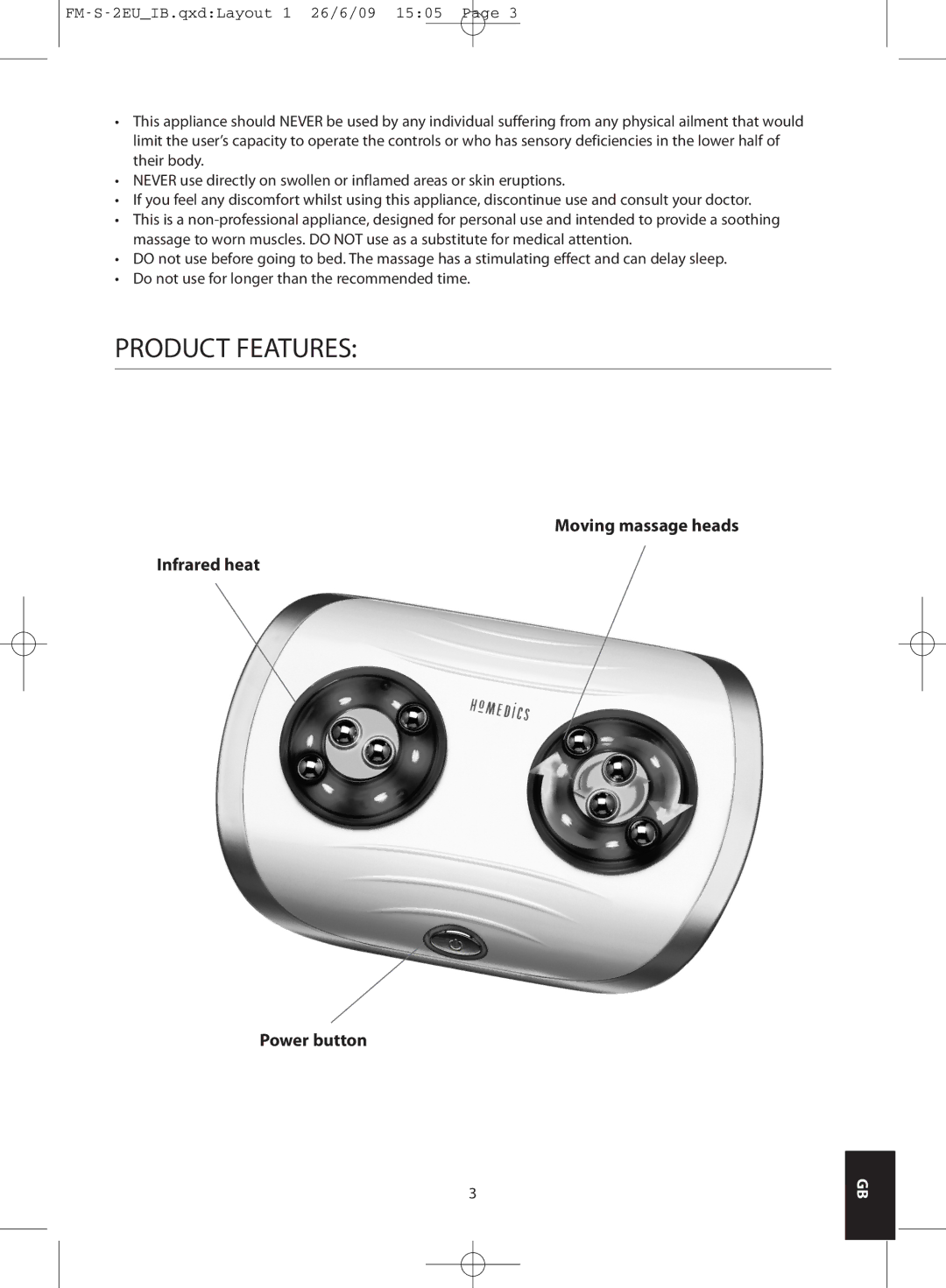 HoMedics FM-S-3GB, FM-S-2EU instruction manual Product Features, Moving massage heads Infrared heat Power button 