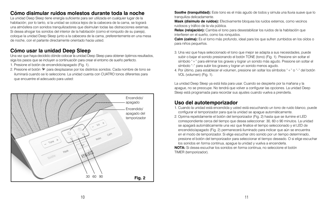 HoMedics HDS-1000 instruction manual Cómo disimular ruidos molestos durante toda la noche, Cómo usar la unidad Deep Sleep 