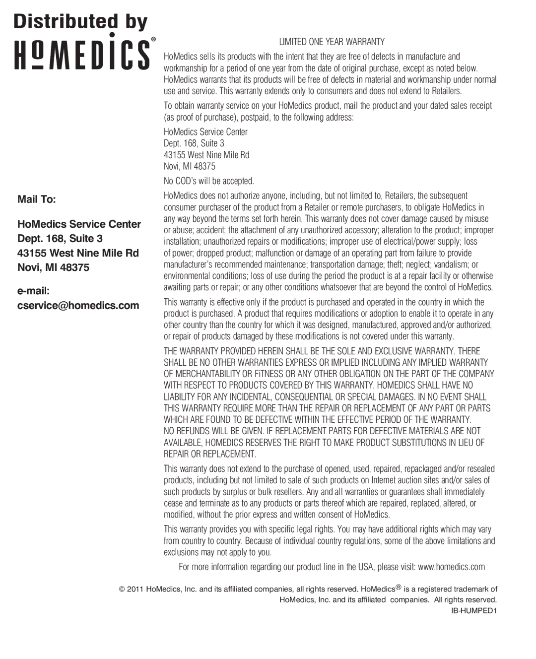 HoMedics HJM-PED1 instruction manual Mail cservice@homedics.com, Limited ONE Year Warranty 