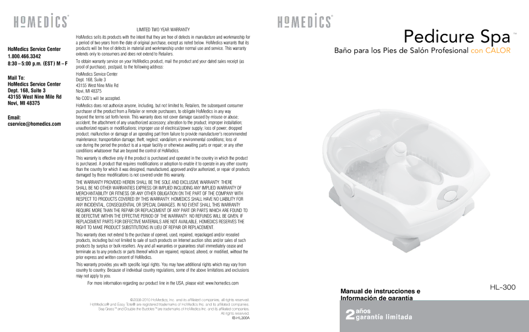 HoMedics HL-300 instruction manual Baño para los Pies de Salón Profesional con Calor, Limited Two Year Warranty 