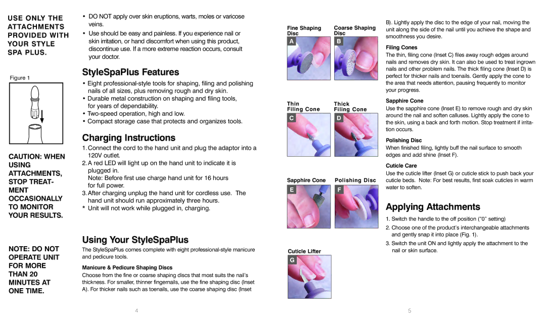 HoMedics MAN-150 StyleSpaPlus Features, Charging Instructions, Applying Attachments, Using Your StyleSpaPlus 