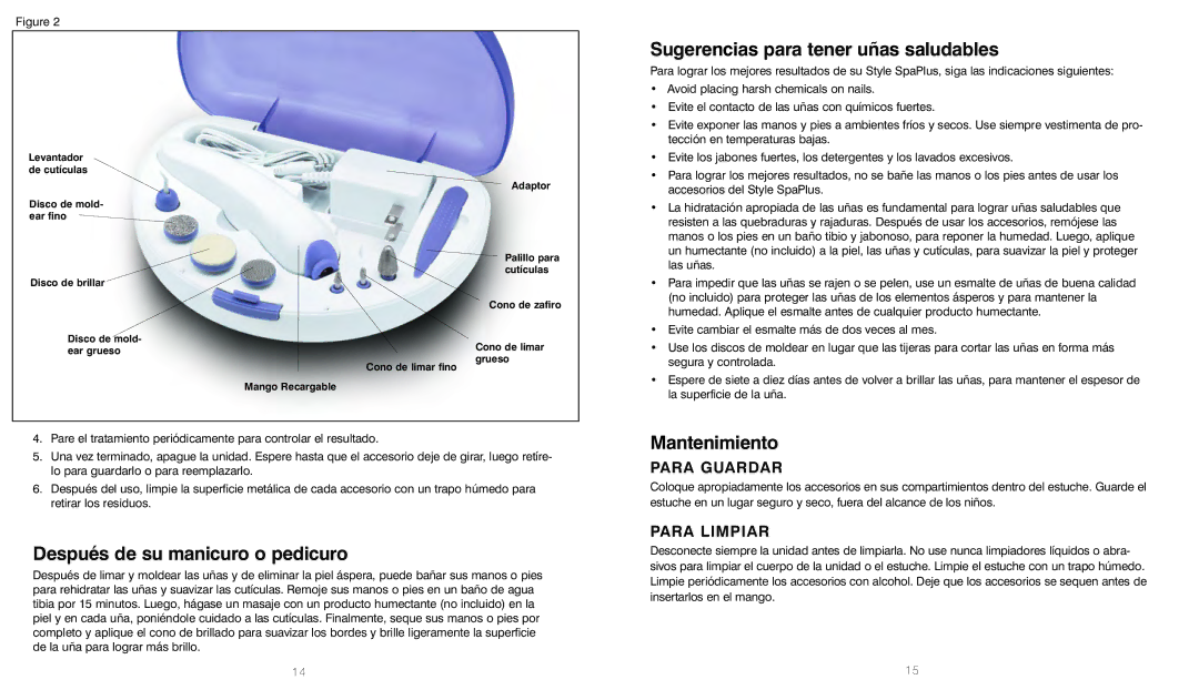 HoMedics MAN-150 Después de su manicuro o pedicuro, Sugerencias para tener uñas saludables, Mantenimiento, Para Guardar 